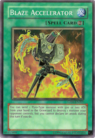 Blaze Accelerator [CP06-EN005] Super Rare Yu-Gi-Oh!