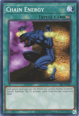 Chain Energy (25th Anniversary) [SRL-EN046] Common Yu-Gi-Oh!