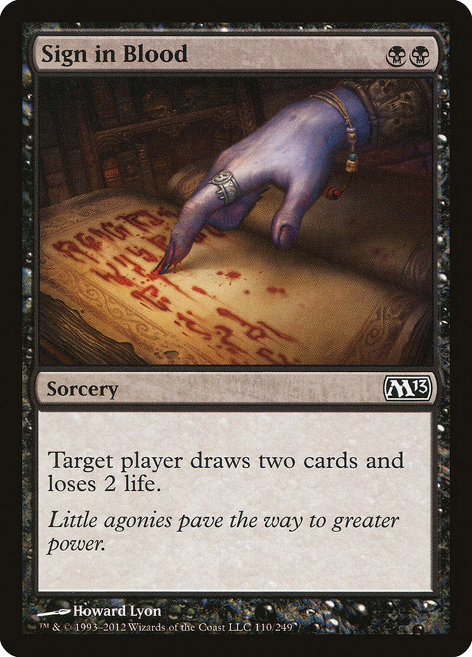 Sign in Blood [Magic 2013] Magic: The Gathering