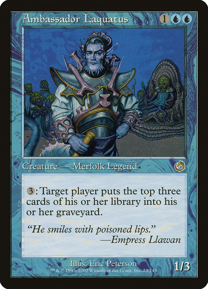 Ambassador Laquatus [Torment] Magic: The Gathering