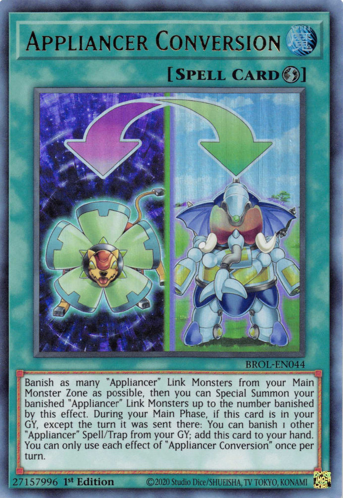 Appliancer Conversion [BROL-EN044] Ultra Rare Yu-Gi-Oh!