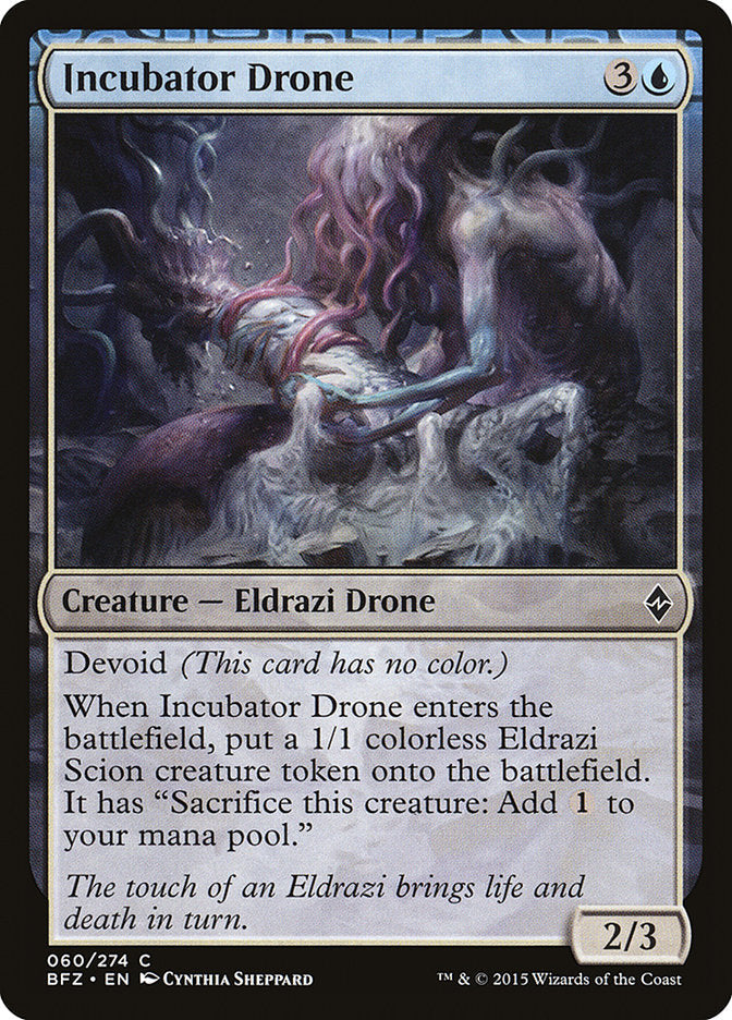 Incubator Drone [Battle for Zendikar] Magic: The Gathering