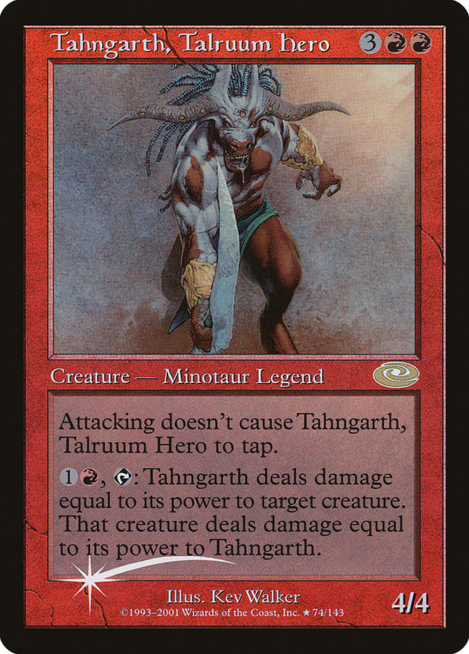 Tahngarth, Talruum Hero (Kev Walker) [Planeshift] Magic: The Gathering