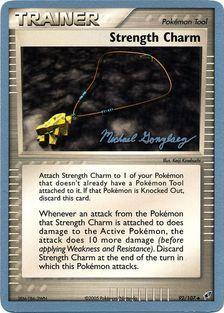 Strength Charm (92/107) (King of the West - Michael Gonzalez) [World Championships 2005] Pokémon