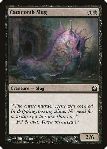 Catacomb Slug [Return to Ravnica] Magic: The Gathering