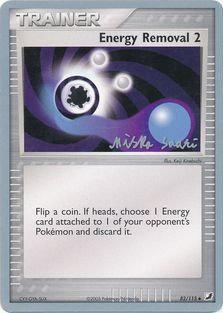 Energy Removal 2 (82/115) (Suns & Moons - Miska Saari) [World Championships 2006] Pokémon