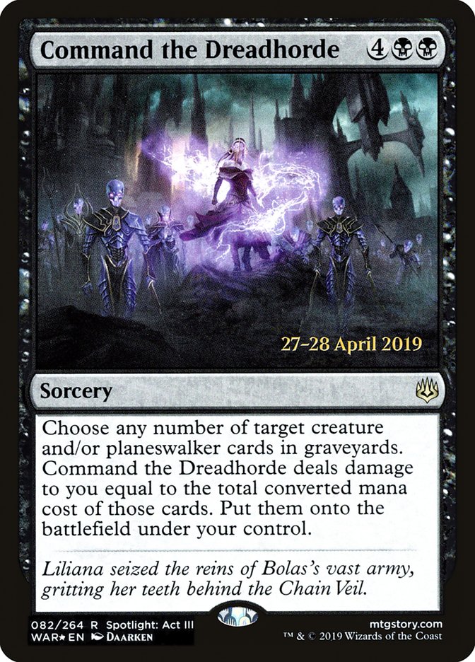 Command the Dreadhorde [War of the Spark Prerelease Promos] Magic: The Gathering