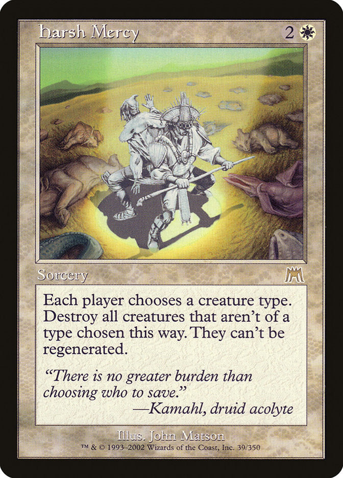 Harsh Mercy [Onslaught] Magic: The Gathering