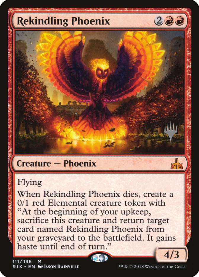 Rekindling Phoenix (Promo Pack) [Rivals of Ixalan Promos] Magic: The Gathering