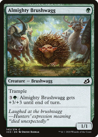 Almighty Brushwagg [Ikoria: Lair of Behemoths] Magic: The Gathering