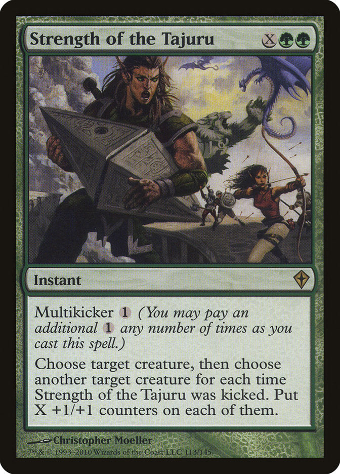 Strength of the Tajuru [Worldwake] Magic: The Gathering