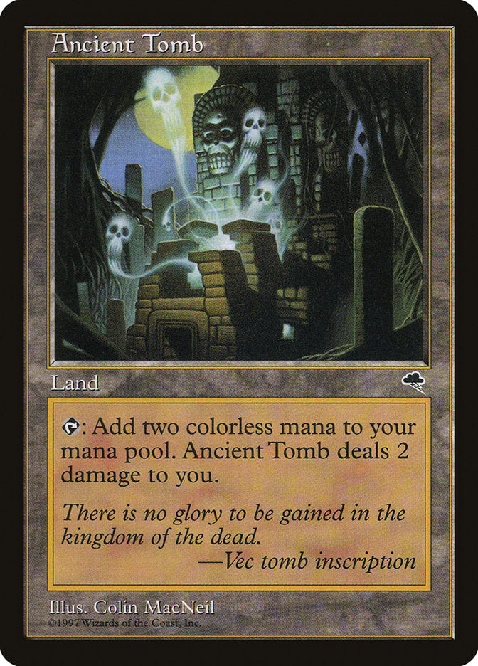 Ancient Tomb [Tempest] Magic: The Gathering