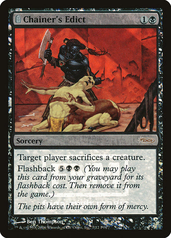 Chainer's Edict [Friday Night Magic 2006] Magic: The Gathering
