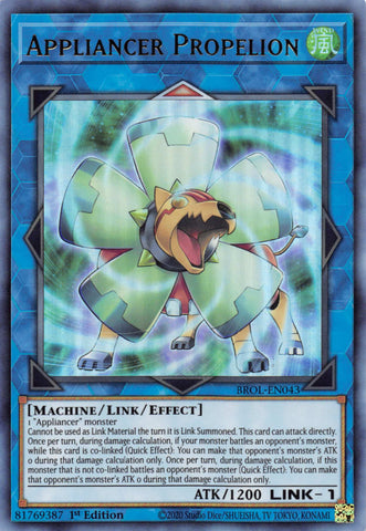 Appliancer Propelion [BROL-EN043] Ultra Rare Yu-Gi-Oh!