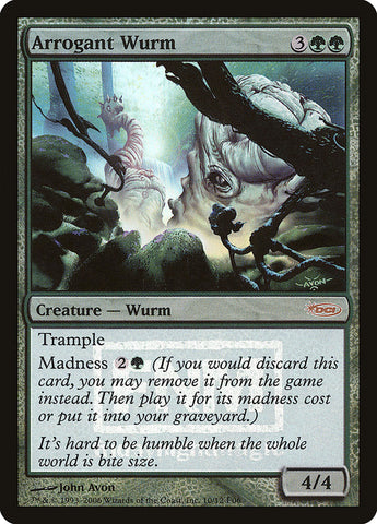 Arrogant Wurm [Friday Night Magic 2006] Magic: The Gathering