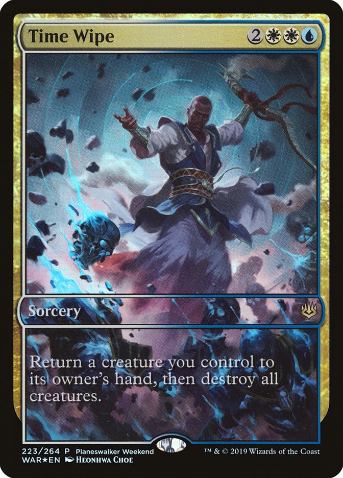 Time Wipe (Planeswalker Weekend) [War of the Spark Promos] Magic: The Gathering
