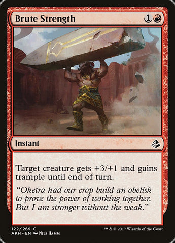 Brute Strength [Amonkhet] Magic: The Gathering