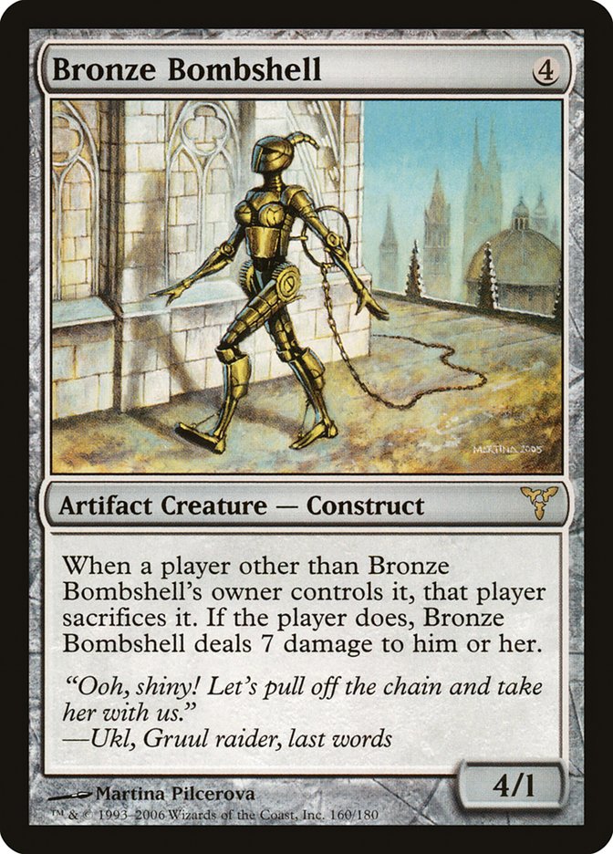 Bronze Bombshell [Dissension] Magic: The Gathering