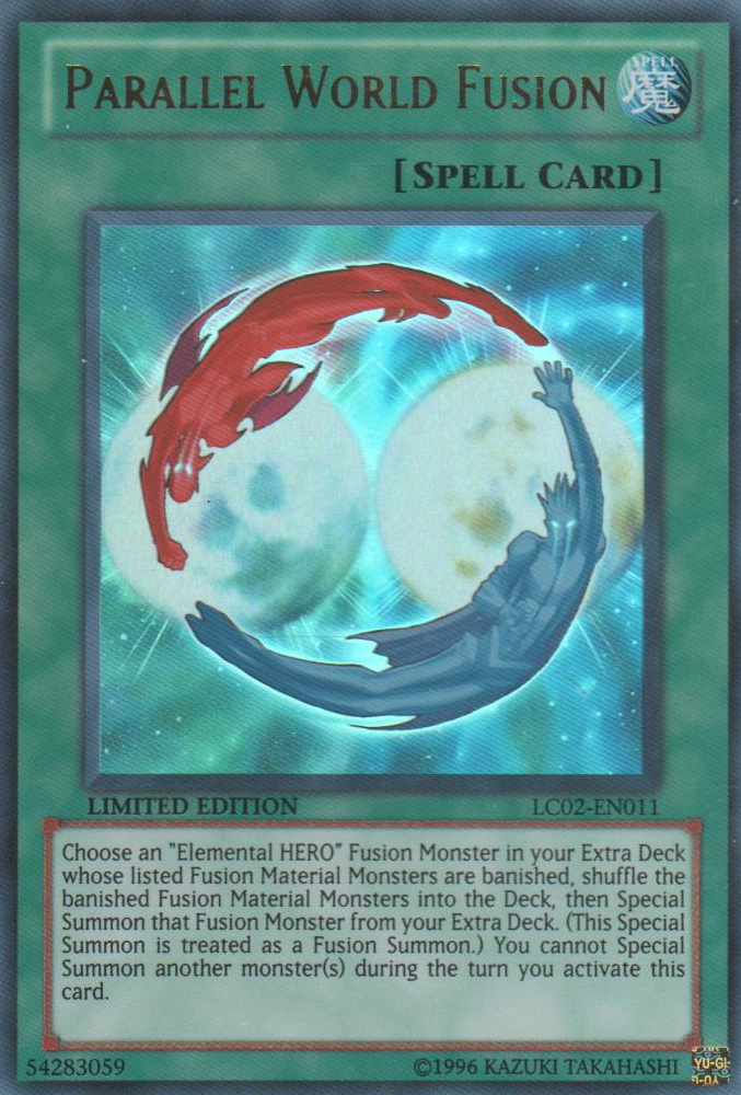 Parallel World Fusion [LC02-EN011] Ultra Rare Yu-Gi-Oh!
