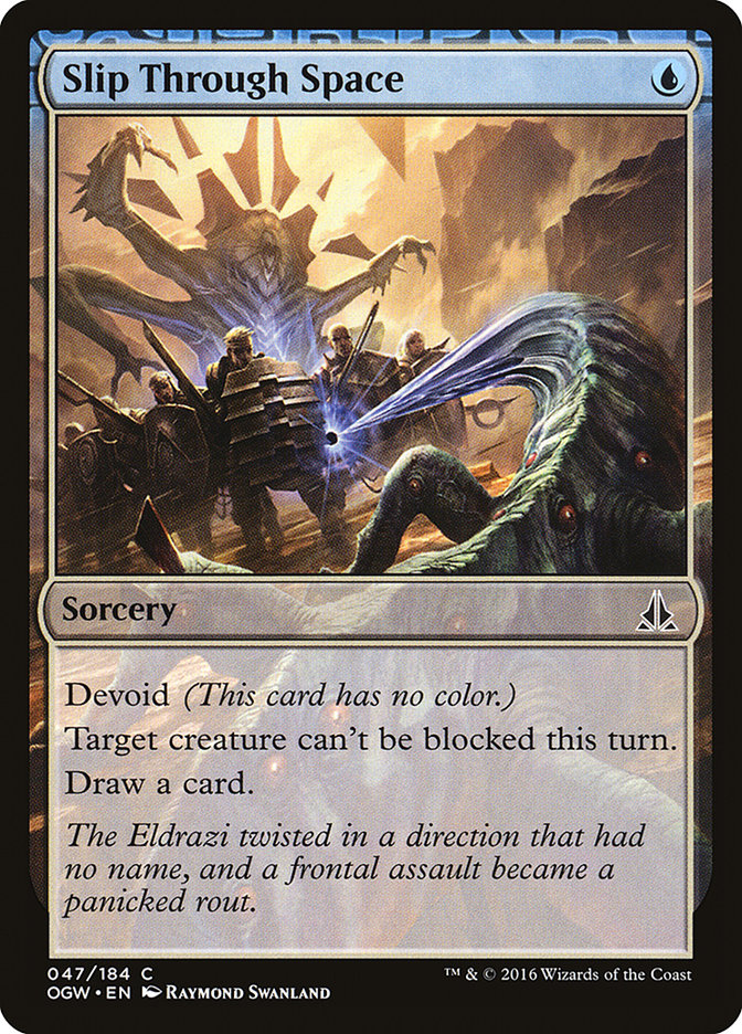 Slip Through Space [Oath of the Gatewatch] Magic: The Gathering