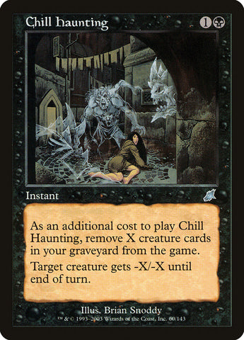 Chill Haunting [Scourge] Magic: The Gathering