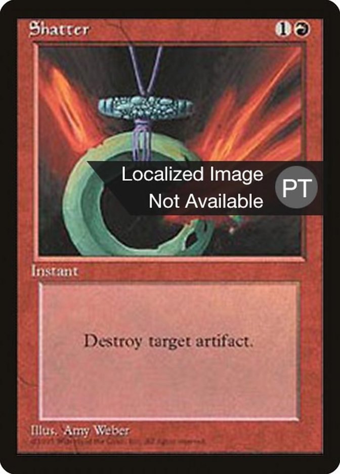 Shatter [Fourth Edition (Foreign Black Border)] Magic: The Gathering
