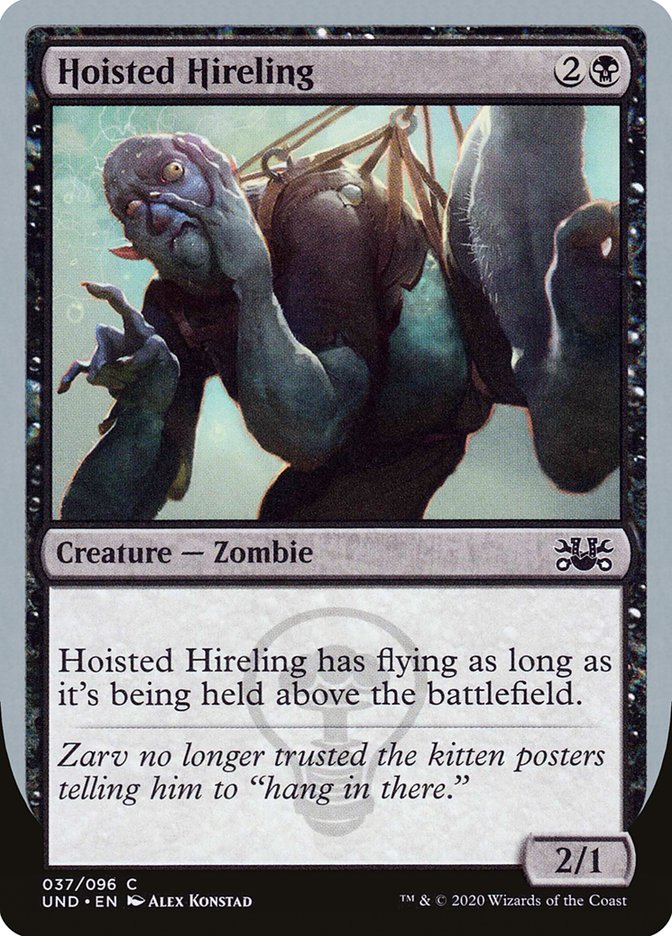 Hoisted Hireling [Unsanctioned] Magic: The Gathering
