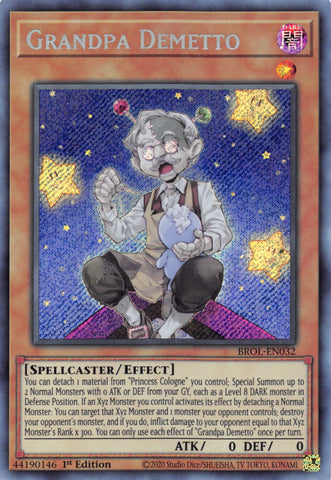 Grandpa Demetto [BROL-EN032] Secret Rare Yu-Gi-Oh!