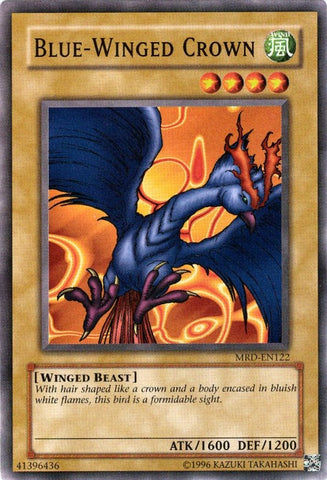 Blue-Winged Crown [MRD-EN122] Common Yu-Gi-Oh!