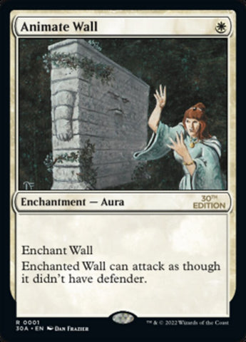 Animate Wall [30th Anniversary Edition] Magic: The Gathering
