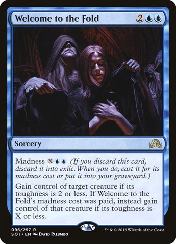 Welcome to the Fold [Shadows over Innistrad] Magic: The Gathering