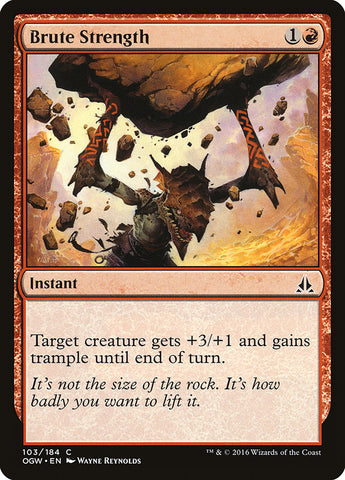 Brute Strength [Oath of the Gatewatch] Magic: The Gathering
