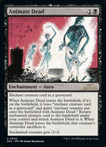 Animate Dead [30th Anniversary Edition] Magic: The Gathering