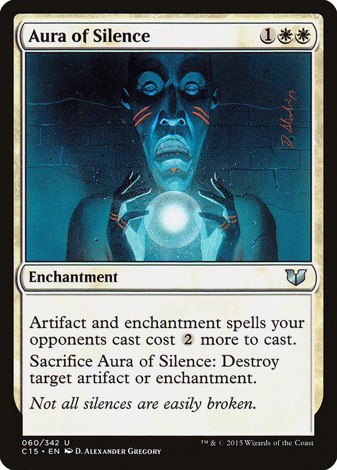 Aura of Silence [Commander 2015] Magic: The Gathering