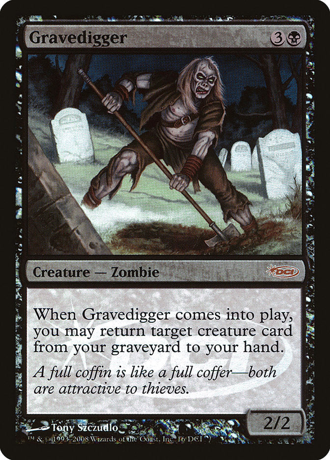 Gravedigger [Gateway 2008] Magic: The Gathering