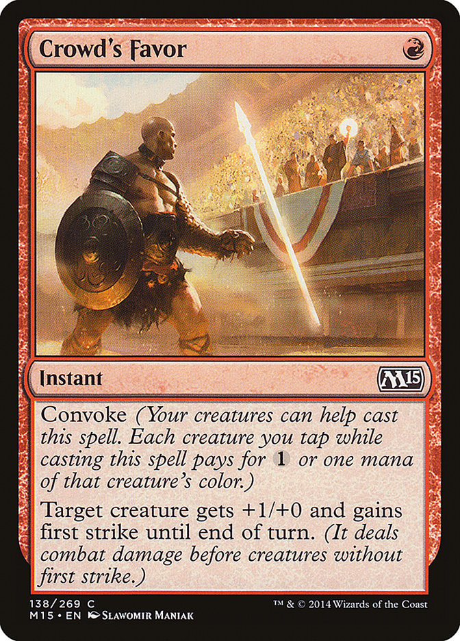 Crowd's Favor [Magic 2015] Magic: The Gathering
