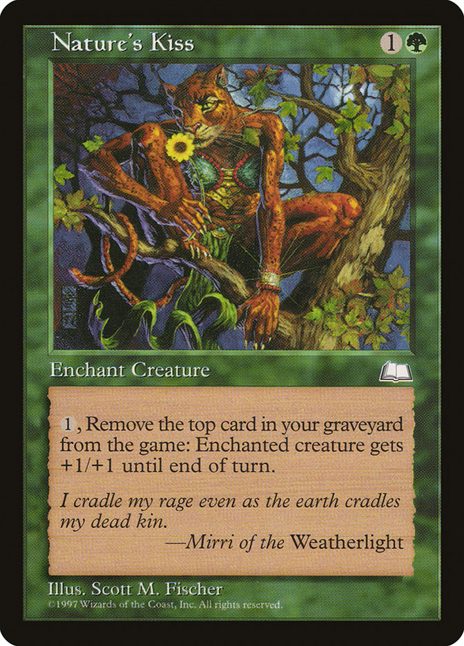 Nature's Kiss [Weatherlight] Magic: The Gathering