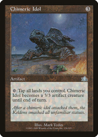 Chimeric Idol [Prophecy] Magic: The Gathering
