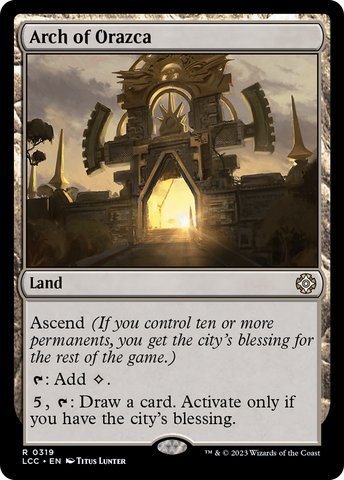 Arch of Orazca [The Lost Caverns of Ixalan Commander] Magic: The Gathering