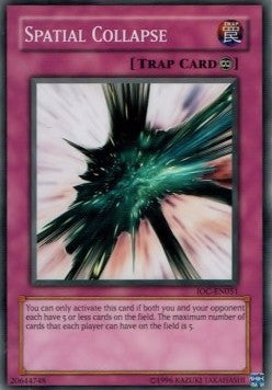 Spatial Collapse [IOC-EN051] Common Yu-Gi-Oh!