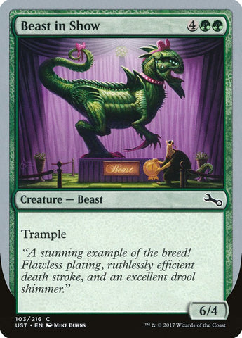 Beast in Show ("A stunning example...") [Unstable] Magic: The Gathering