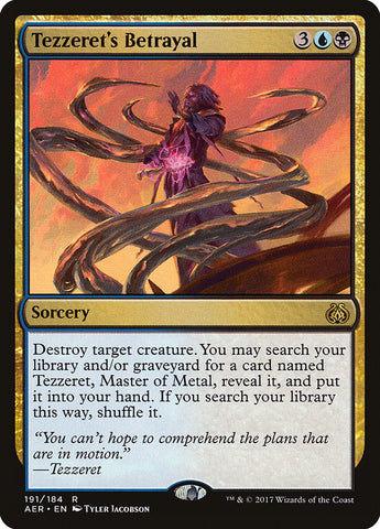 Tezzeret's Betrayal [Aether Revolt] Magic: The Gathering