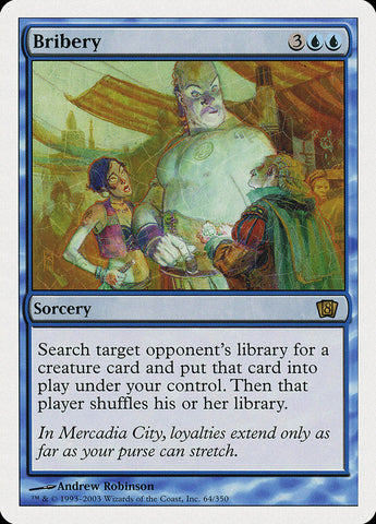 Bribery [Eighth Edition] Magic: The Gathering