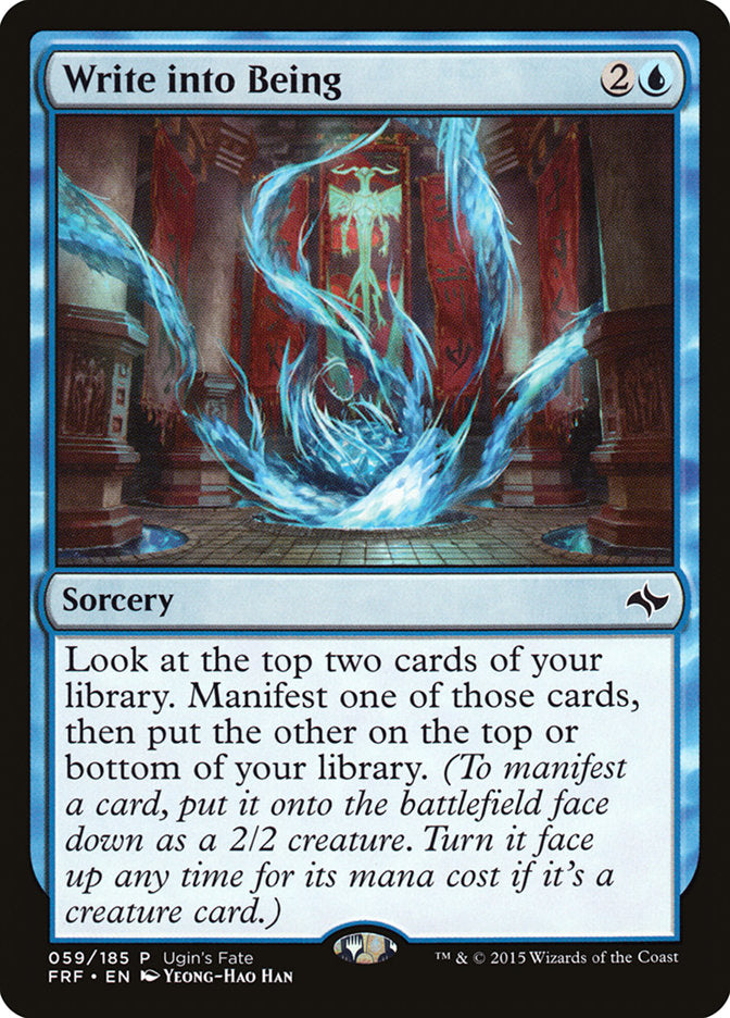 Write into Being [Ugin's Fate] Magic: The Gathering