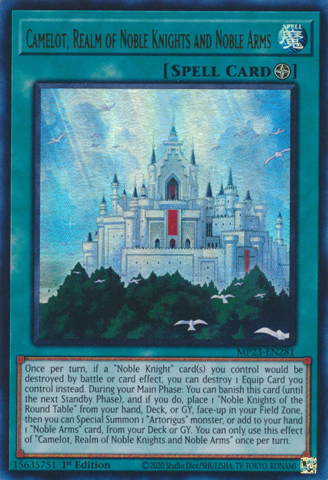 Camelot, Realm of Noble Knights and Noble Arms [MP23-EN281] Ultra Rare Yu-Gi-Oh!