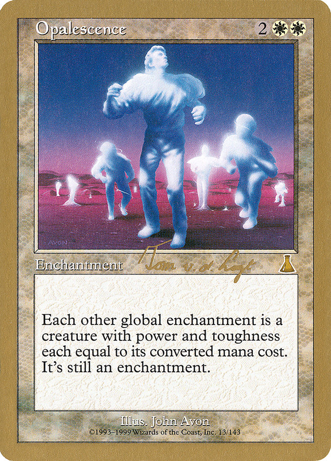 Opalescence (Tom van de Logt) [World Championship Decks 2000] Magic: The Gathering