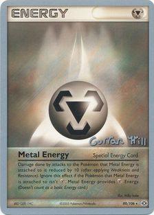 Metal Energy (88/106) (Bright Aura - Curran Hill's) [World Championships 2005] Pokémon