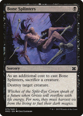 Bone Splinters [Modern Masters 2015] Magic: The Gathering