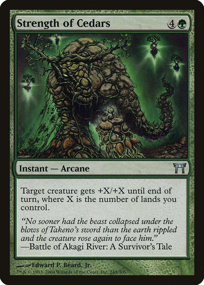 Strength of Cedars [Champions of Kamigawa] Magic: The Gathering