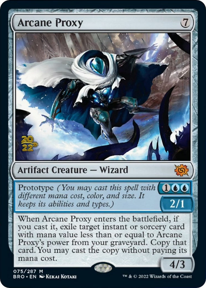 Arcane Proxy [The Brothers' War Prerelease Promos] Magic: The Gathering